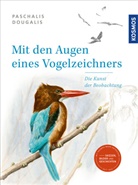 Paschalis Dougalis, Paschalis Dougalis - Mit den Augen eines Vogelzeichners