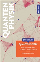 Gemma Lavdender, Gemma Lavender, Robert Brandt - Durchblick Quantenphysik