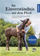 Anne Krüger-Degener - Im Einverständnis mit dem Pferd