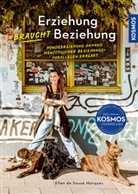 Ellen de Sousa Marques, Ellen de Sousa Marques - Erziehung braucht Beziehung