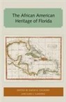 David Colburn, Jane Landers - The African American Heritage of Florida