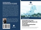 Roberto Carline - Veränderung des Nettokapitalflusses als Ursache makroökonomischer Instabilität