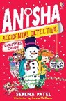 Serena Patel, McCann Emma - Anisha, Accidental Detective