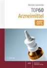 Kirsten Lennecke - TOP 60 Arzneimittel OTC