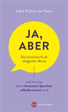 Lelia Kühne de Haan, Lelia Kühne de Haan - Ja, aber ...