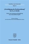 Uwe Bake, Hermann Bartling, Lutz Bewersdorf, Hans-E. Böttcher, Friedrich Engelmann, Ralph Hansen... - "Verteidigung der Rechtsordnung" (§§ 14, 23 StGB).