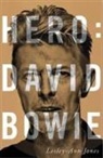 Lesley-Ann Jones - Hero : David Bowie