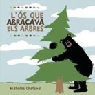 Nicholas Oldland - L'ós que abraçava els arbres
