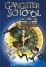 Kate Wiseman, Isla Bousfield-Donohoe - Gangster School