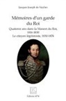 Dominique Danguy des deserts - Mémoires d'un garde du Roi