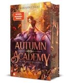 Karolyn Ciseau - Autumn Academy. Die Tochter des Nebels