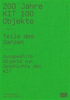 Klaus Nippert, Andrea Stengel, Amadeus Bramsiepe, Jonas Zilius, Karlsruher Institut für Technologie, Karlsruher Institut für Technologie... - 200 Jahre KIT