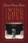 Rene Ritchie - Yuen Kay San Wing Chun