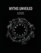 Malik Bade - Myths Unveiled