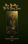 Thanh Song Kim Phu - 50 N¿m Th¿ S¿ Th¿ng Tr¿m (Hard Cover, Full Colors)