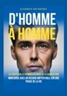 Alexander von Gruenau - D'homme à homme