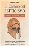 Cameron Cobb - El Camino del Estoicismo