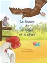 J S Clawson, J. S. Clawson, Helena Crevel - Le faucon et le colibri et le réveil