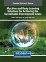 Ocotlán Díaz-Parra, Jorge A. Ruiz-Vanoye - Machine and Deep Learning Solutions for Achieving the Sustainable Development Goals