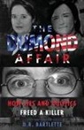 D. R. Bartlette - The Dumond Affair