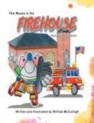 William McCullagh - This Mouse In The Firehouse