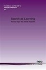 Jaime Arguello, Kelsey Urgo - Search as Learning