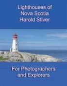 Harold Stiver - Lighthouses of Nova Scotia