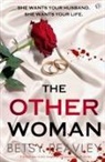 Betsy Reavley - The Other Woman
