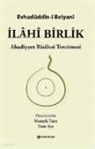 Evhadüddin-i Belyani - Ilahi Birlik