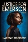 Karen E Osborne, Karen E. Osborne - Justice for Emerson