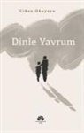 Cihan Okuyucu - Dinle Yavrum