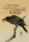 Matthias Göritz - Öncül Karga