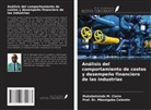 Mbonigaba Celestin, Mukabatsinda M. Claire - Análisis del comportamiento de costos y desempeño financiero de las industrias