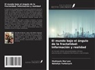 Mykhaylo Mar'yan, Nataliya Yurkovych - El mundo bajo el ángulo de la fractalidad: Información y realidad