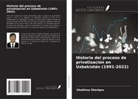 Shokhruz Sharipov - Historia del proceso de privatización en Uzbekistán (1991-2022)