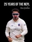 Steve Graham - 25 Years of the NEPL