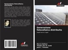 Marcio Belloni, Thadeu das N. Conti, José L. Tomiato - Generazione fotovoltaica distribuita
