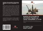 Ane Caroline C. Silva, Lucas da S. Vicente, Sérgio R. Montoro - Analyse du procédé de nitruration liquide sur l'acier inoxydable 17-4 PH