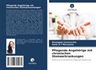 Sonia A T Maruyama, Elisangela Cerencovich - Pflegende Angehörige mit chronischen Stomaerkrankungen