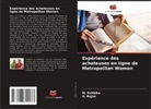 M. Krithika, G. Rajini - Expérience des acheteuses en ligne de Metropolitan Women