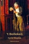 Cyriel Buysse, Cyriel Buysse - 't Bolleken