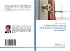 Christine FATUMA  TAMBWE, Christine Fatuma Tambwe - Le bloc et les notes de l'A.S. Tome 1: un bail social ou sociable?