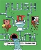 Rob Flowers, Flowers Rob - Flush It Down