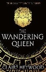 Claire Heywood - The Wandering Queen