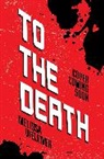Melissa Welliver - To the Death
