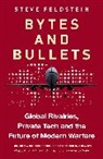 Steven Feldstein - Bytes and Bullets