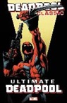 Mark Bagley, Brian Michael Bendis, Joe Kelly, Kelly Joe, Judd Winick, Mark Bagley - Deadpool Classic Vol. 20: Ultimate Deadpool