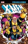 Chris Claremont, Claremont Chris, Jim Lee, Marvel Various, Jim Lee, Marc Silvestri - X-Men Epic Collection: Dissolution & Rebirth [New Printing]