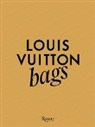 Ian Luna, Patrick Remy - Louis Vuitton: Bags, Bags, Bags