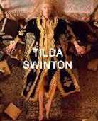 Luca Guadagnino, Joanna Hogg, Olivia Laing, Jerry Stafford, Tilda Swinton, Vincent van Velsen - Tilda Swinton